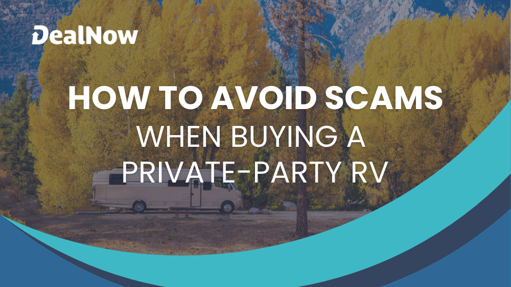 How to avoid scams when buying a private party RV