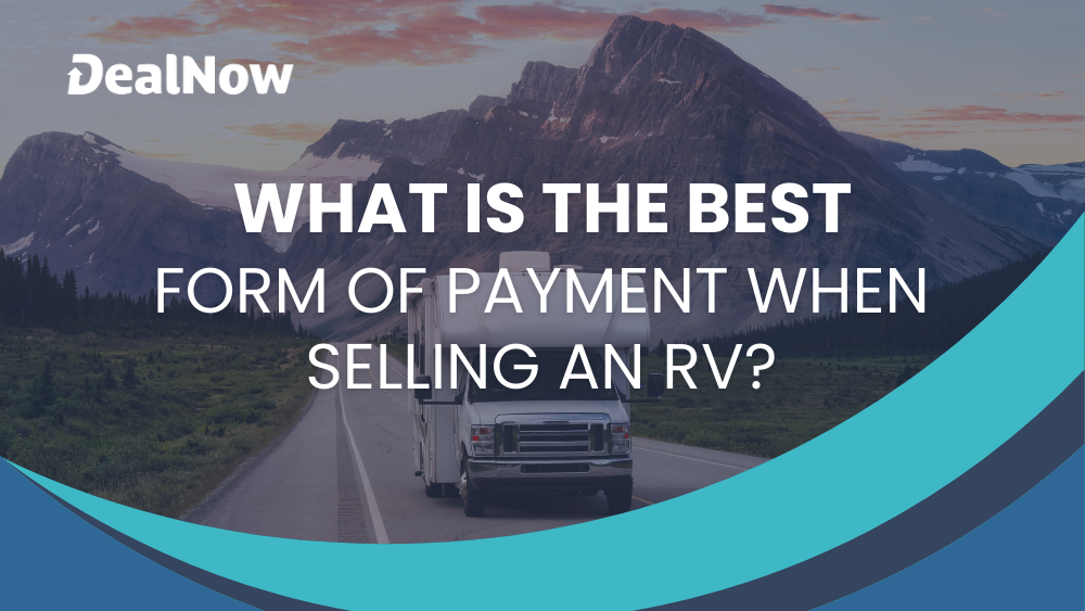 what is the best form of payment when selling an rv