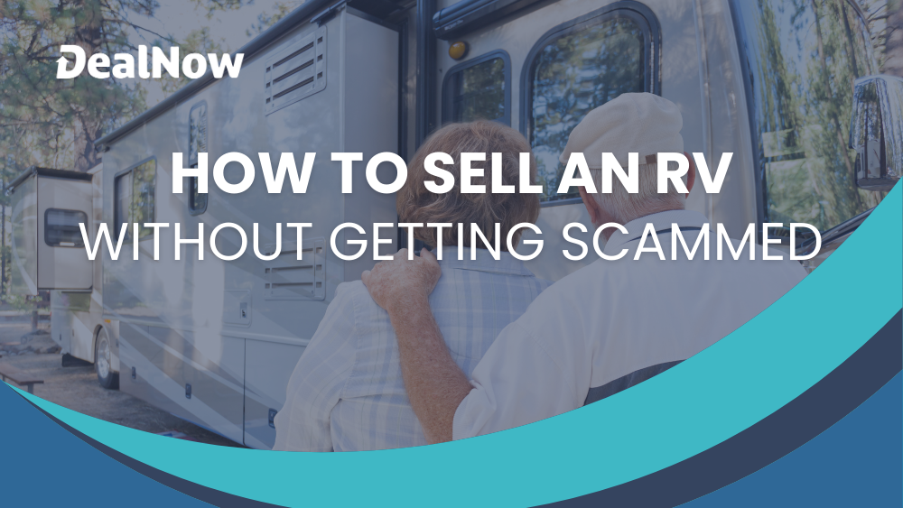 How to Sell and RV without getting scammed